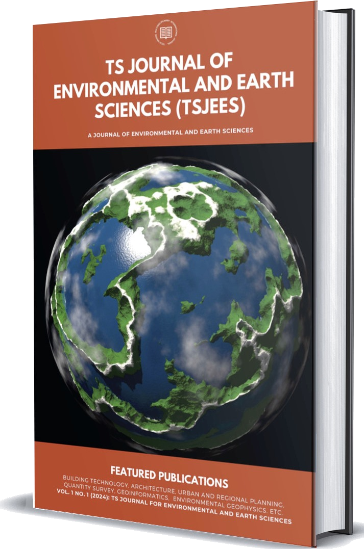 The Tech-Sphere Journal of Environmental and Earth Sciences (TSJEES)