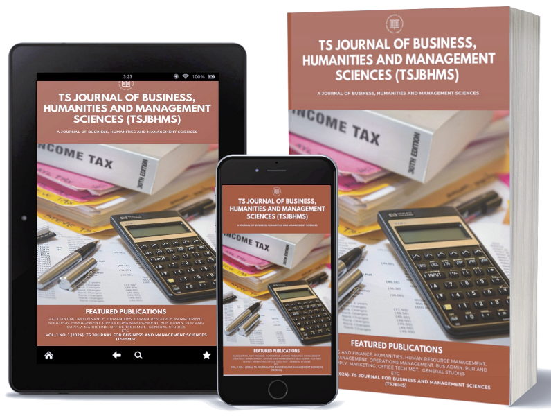 Tech-Sphere Journal of Business. Humanities and Management Sciences (TSJBHMS)